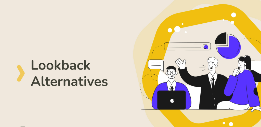 lookback alternatives